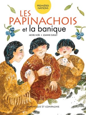 cover image of Les Papinachois et la banique